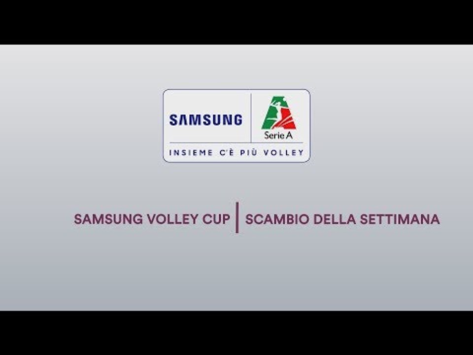 Scambio della Settimana | 3^ giornata Samsung Volley Cup 18/19