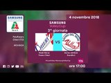 Chieri - Scandicci | Speciale | 3^ Giornata | Samsung Volley Cup 2018/19