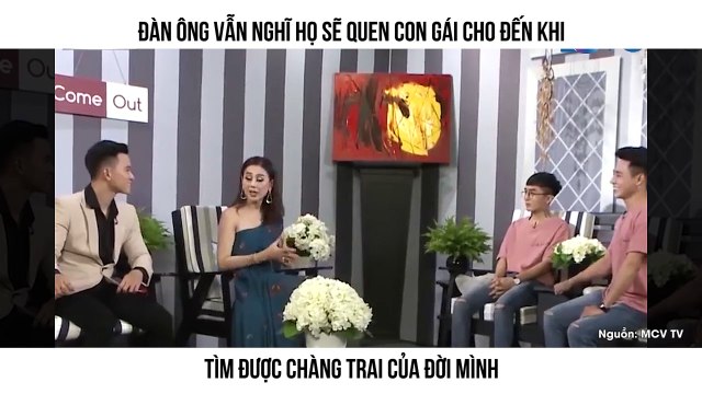 ĐÀN ÔNG VẪN NGHĨ HỌ SẼ QUEN CON GÁI CHO ĐẾN KHI TÌM ĐƯỢC CHÀNG TRAI CỦA ĐỜI MÌNH
