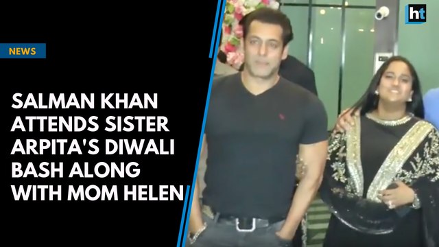 Salman Khan attends sister Arpita's Diwali bash along with mom Helen