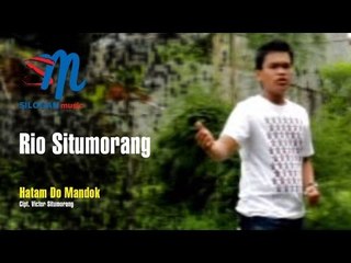 Rio Situmorang - Hatam Do Mandok (Official Music Video)
