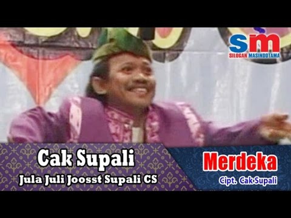 Merdeka - Cak Supali