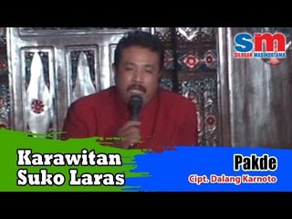 Karawitan Suko Laras Ft. Sri Kartini, U'un Febriandari & Kusmira - Pakde (Official Music Video)