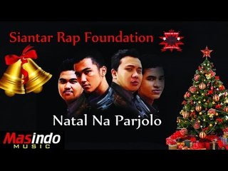 Siantar Rap Foundation Ft. Dian - Natal Na Parjolo