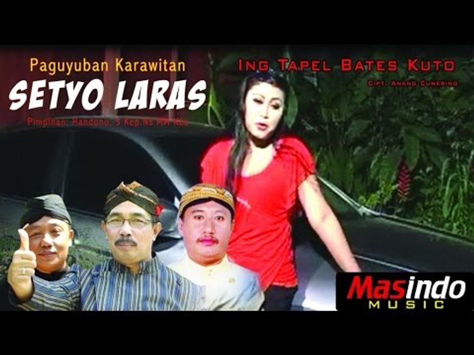 Setyo Laras - Ing Tapel Batas Kuto