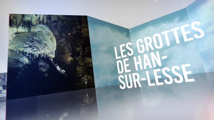 Sequence 05_Les grottes de Han-sur-Lesse_FER_v1