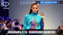 Ukrainian Fashion Week Spring/Summer 2019 - Kharchenko Saknevich | FashionTV | FTV