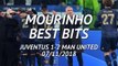 Win over Juventus more than three points - Mourinho's best bits