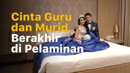 Kisah Guru Nikahi Murid Usai 7 Tahun Pacaran