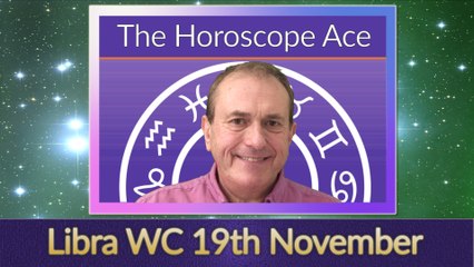 Libra  Weekly Horoscope from 19th November - 26th November