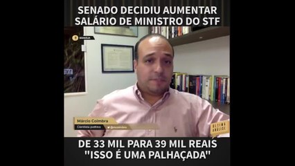 Última Análise: Senado decidiu aumentar salário de ministros do STF