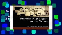 D.O.W.N.L.O.A.D [P.D.F] Florence Nightingale - To Her Nurses (New Edition) [E.B.O.O.K]