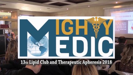 13th LIPID CLUB AND THERAPEUTIC APHERESIS 2018