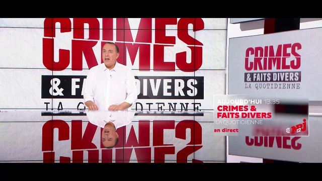 Crimes et Faits divers - NRJ12 - Sommaire du vendredi 9 novembre Jean-Marc Morandini