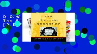 D.O.W.N.L.O.A.D [P.D.F] The Fluoride Deception [P.D.F]