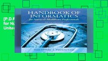 [P.D.F] Handbook of Informatics for Nurses   Healthcare Professionals: United States Edition