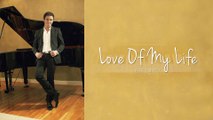 Love Of My Life - Erik Santos (Lyric Video)