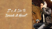 It's A Sin To Break A Heart - Erik Santos (Lyric Video)