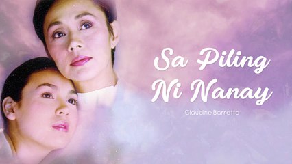 Claudine Barretto - Sa Pilingin Ni Nanay (Audio)