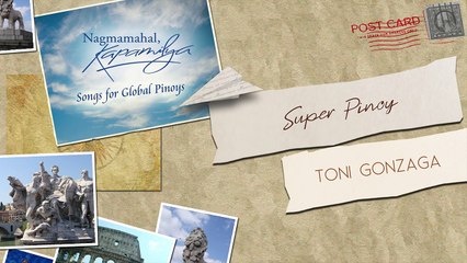 Toni Gonzaga - Super Pinoy (Audio)