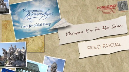 Piolo Pascual - Nariyan Ka Pa Rin Sana (Audio)
