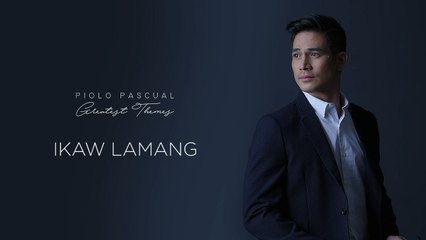 Piolo Pascual - Ikaw Lamang (Audio)