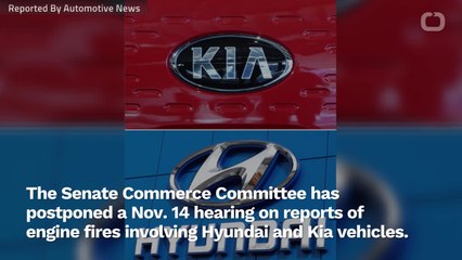Senate Hearing On Hyundai, Kia Engine Fires Postponed