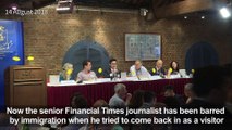 FT journalist denied entry to Hong Kong