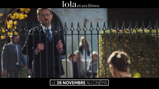 Lola et ses frères - Bande-annonce