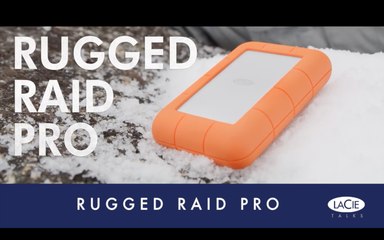 LaCie Talks #4 - Rugged Raid Pro