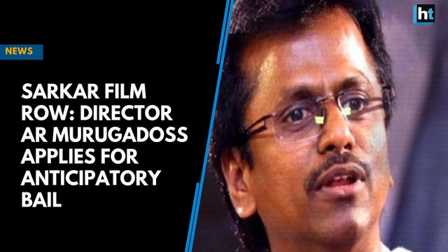 Sarkar Film Row: Director AR Murugadoss applies for anticipatory bail