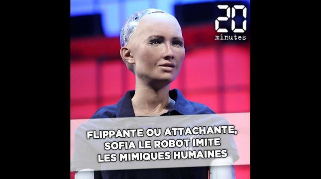 Flippante ou attachante, Sofia le robot imite les mimiques humaines