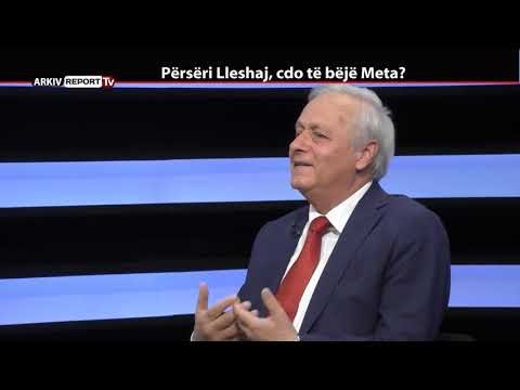 REPORT TV, REPOLITIX - PERSERI LLESHAJ, CDO TE BEJE META? - PJESA E PARE