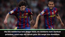 Kami Memahami Satu Sama Lain Dalam Permainan - Dani Alves Tentang Messi