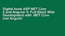 Digital book ASP.NET Core 2 and Angular 5: Full-Stack Web Development with .NET Core and Angular