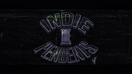 theINDIEpendents_Ep_001