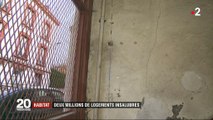 Habitat : deux millions de logements insalubres