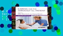 D.O.W.N.L.O.A.D [P.D.F] Caring for the Seriously Ill Patient 2E: Volume 1 [A.U.D.I.O.B.O.O.K]