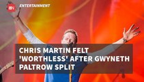 Chris Martin Was Devastated After Gwyneth Paltrow Divorce