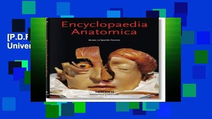 [P.D.F] Encyclopaedia Anatomica (Bibliotheca Universalis) [E.B.O.O.K]