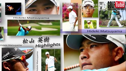 三井住友VISA太平洋マスターズ 2018 Final round 前半 vol1