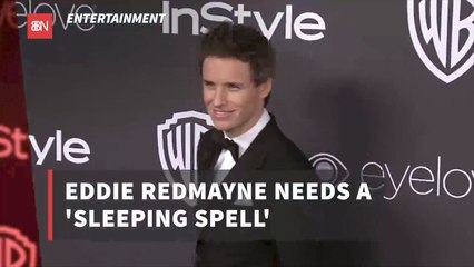 Eddie Redmayne Is Looking Forward To Sleeping