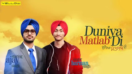 Duniya Matlab Di - Full Audio Song | Harman Singh | Latest Punjabi Song | Yellow Music