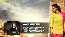yaar hunde si ishmeet narula mp3