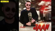 Mittran Di Jaan - Full Audio Song | Sukh Herianz | Latest Punjabi Song 2016 | Yellow Music
