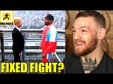 Who knows if The Floyd Mayweather vs Tenshin Nasukawa will be real Bout,Conor McGregor on Mayweather