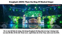 Donghyuk (iKON) Tham Gia King Of Masked Singer