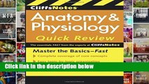 F.R.E.E [D.O.W.N.L.O.A.D] CliffsNotes Anatomy   Physiology Quick Review (Cliffs Quick Review)