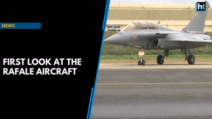 Watch: First look at the Rafale jet at the France airbase