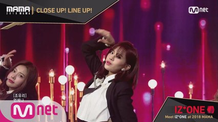 [2018 MAMA] Close Up! Line Up! #IZONE